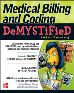 Medical Billing & Coding Demystified 