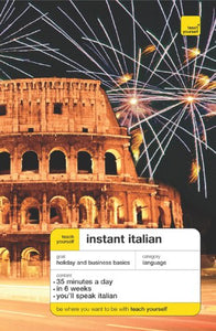 Teach Yourself Instant Italian (Book Only) 