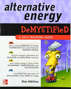 Alternative Energy Demystified 