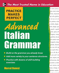 Practice Makes Perfect Advanced Italian Grammar 