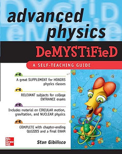 Advanced Physics Demystified 