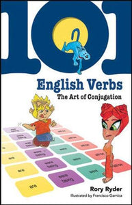 101 English Verbs: The Art of Conjugation 