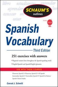 Schaum's Outline of Spanish Vocabulary, 3ed 