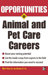 Opportunities in Animal and Pet Careers 