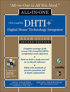 CEA-CompTIA DHTI+ Digital Home Technology Integrator All-In-One Exam Guide, Second Edition 