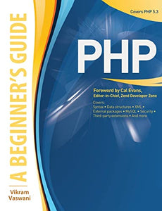 PHP: A BEGINNER'S GUIDE 