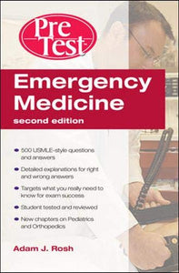 Emergency Medicine PreTest Self-Assessment and Review, Second Edition 