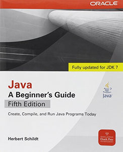 Java, A Beginner's Guide 