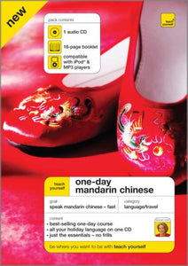 Teach Yourself One-Day Mandarin Chinese 