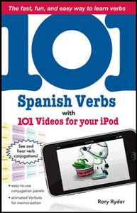 101 Spanish Verbs with 101 Videos for Your iPod 