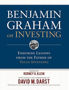 Benjamin Graham on Investing: Enduring Lessons from the Father of Value Investing 