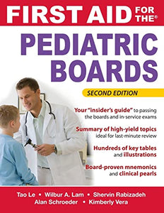 First Aid for the Pediatric Boards, Second Edition 