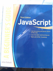 JavaScript, A Beginner's Guide, Third Edition 