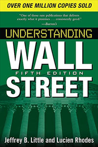 Understanding Wall Street, Fifth Edition 