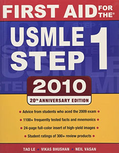 First Aid for the USMLE Step 1, 2010 