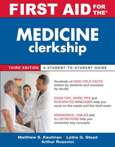 First Aid for the Medicine Clerkship, Third Edition 