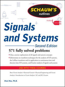 Schaum's Outline of Signals and Systems, Second Edition 