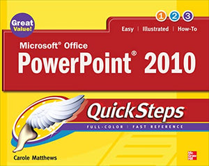 Microsoft Office PowerPoint 2010 QuickSteps 