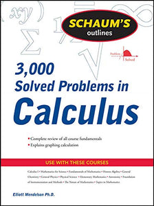 Schaum's 3,000 Solved Problems in Calculus 