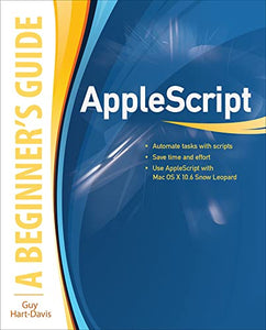 AppleScript: A Beginner's Guide 