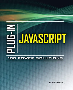 Plug-In JavaScript 100 Power Solutions 