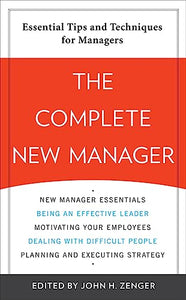 The Complete New Manager 