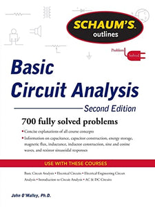 Schaum's Outline of Basic Circuit Analysis, Second Edition 