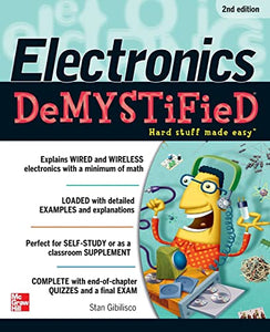 Electronics Demystified, Second Edition 