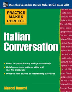 Practice Makes Perfect: Italian Conversation 