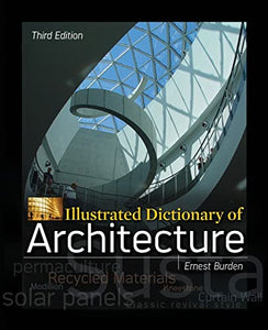 Illustrated Dictionary of Architecture, Third Edition 