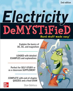 Electricity Demystified, Second Edition 