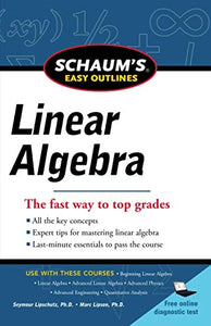 Schaums Easy Outline of Linear Algebra Revised 