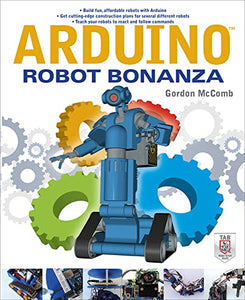 Arduino Robot Bonanza 