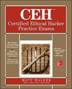 CEH Certified Ethical Hacker Practice Exams 