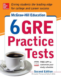 McGraw-Hill Education 6 GRE Practice Tests 