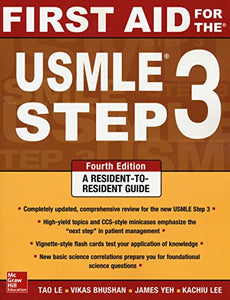 First Aid for the USMLE Step 3, Fourth Edition 