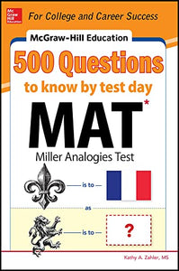 McGraw-Hill Education 500 MAT Questions to Know by Test Day 