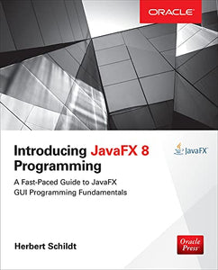 Introducing JavaFX 8 Programming 