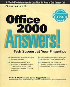 Office 2000 answers! Tech Support at Your Fingertips 