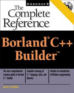 Borland C++ Builder: The Complete Reference 