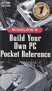 Build Your Own PC Pocket Reference 