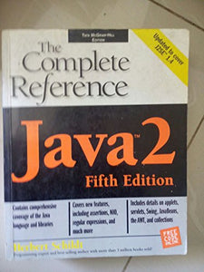 Java 2: The Complete Reference, Fifth Edition 