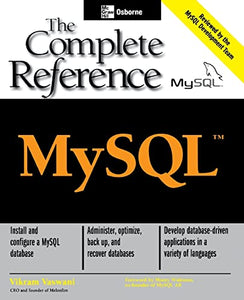 MySQL: The Complete Reference 