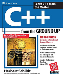 C++ from the Ground Up, Third Edition 