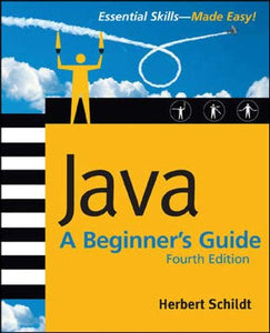 Java: A Beginner's Guide, 4th Ed. 