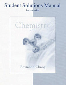 Student Solution Manual to Accompany Chemistry 