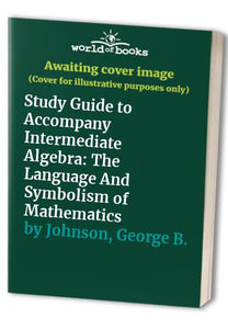 Ssg T/A Intermediate Algebra, the Language and Symbolism of Mathematics 