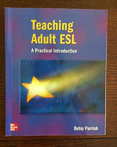 Teaching Adult ESL Teacher's Book 