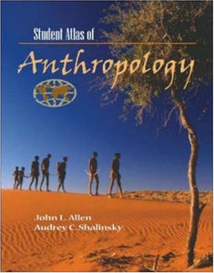 Student Atlas of Anthropology 