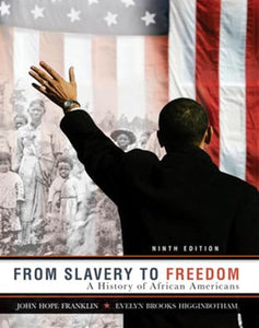 From Slavery to Freedom 